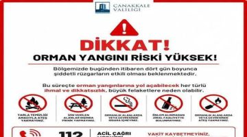 Orman Yangını Riskine Karşı Kritik Uyarı