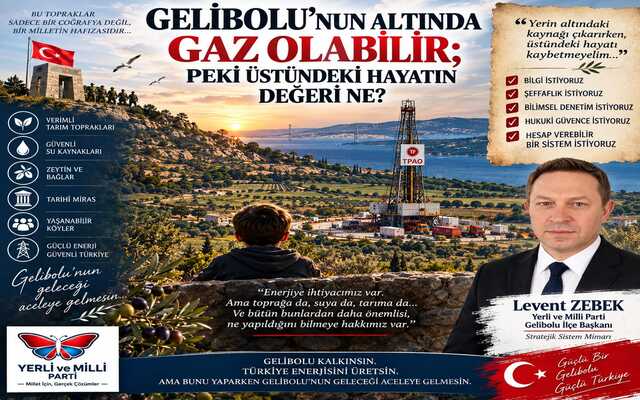 Gelibolu’nun Altında Gaz Olabilir; Peki Üstündeki Hayatın Değer Ne?