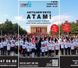 LÖSEV, Tüm Türkiye’yi Atatürk’ün Huzuruna Davet Ediyor
