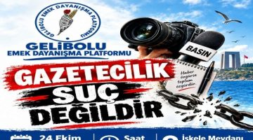 Gelibolu Emek Dayanışma Platformu: “Gazetecilik Suç Değildir”