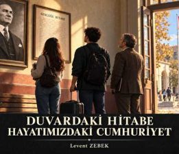 Duvardaki Hitabe, Hayatımızdaki Cumhuriyet