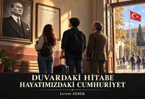 Duvardaki Hitabe, Hayatımızdaki Cumhuriyet